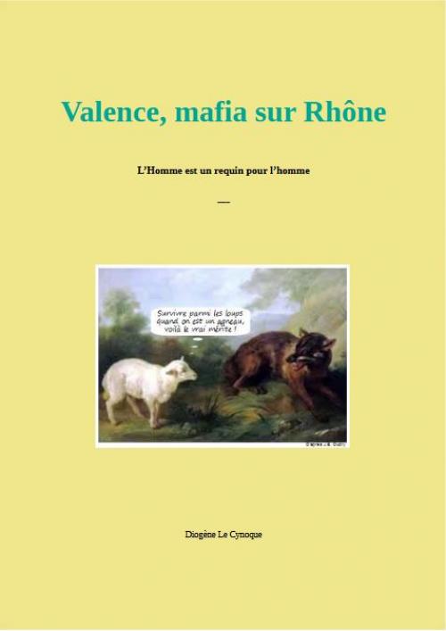 Valence, mafia sur Rhône.